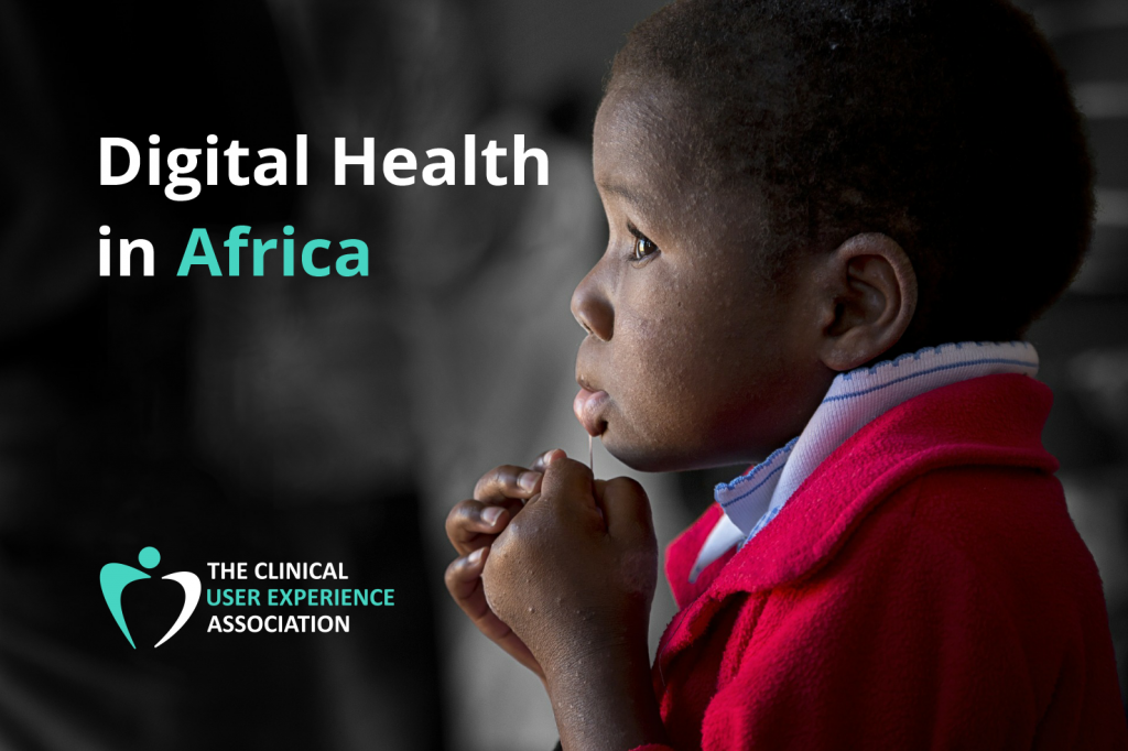Digital Health in Africa Clinical UX Association